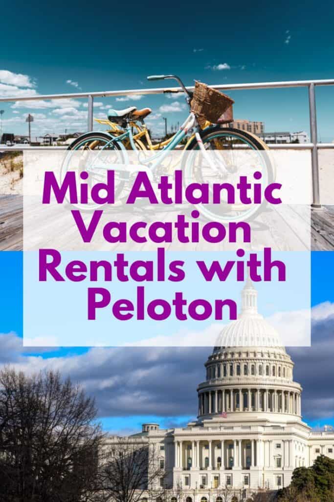 mid atlantic vacation rentals with peloton featured pin